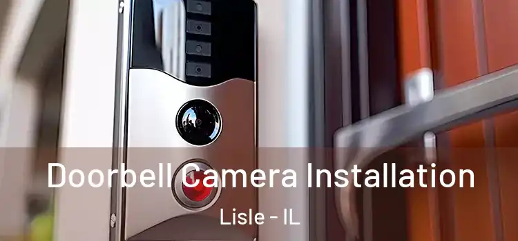  Doorbell Camera Installation Lisle - IL