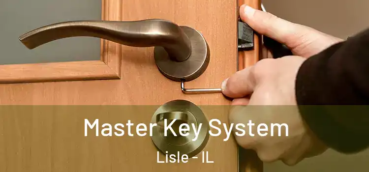  Master Key System Lisle - IL