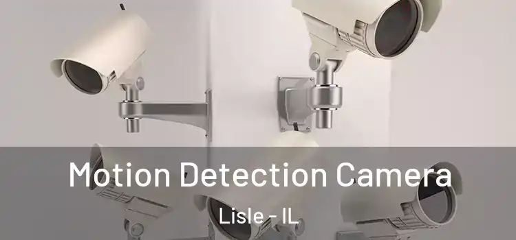  Motion Detection Camera Lisle - IL