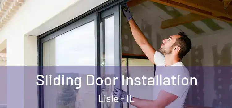  Sliding Door Installation Lisle - IL